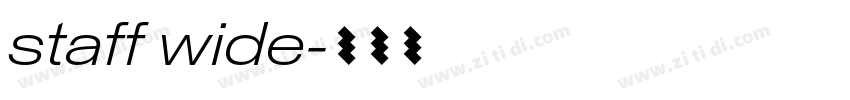 staff wide字体转换 staff wide字体转换